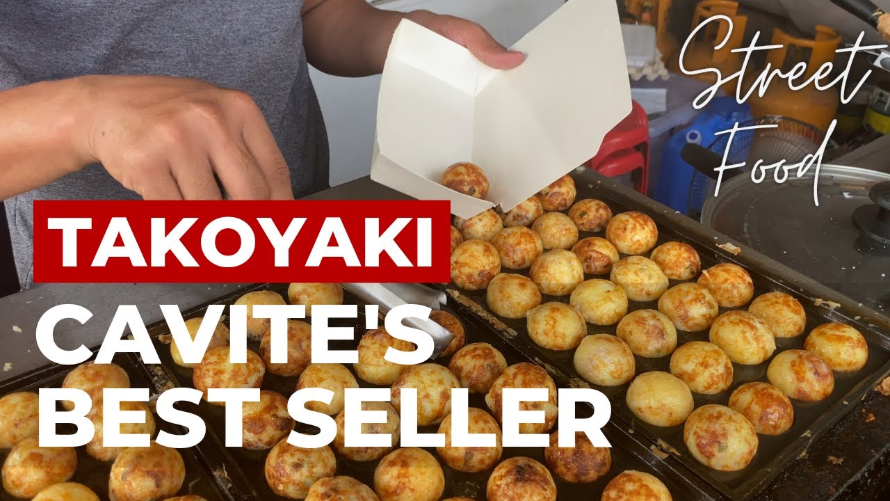 Authentic and Best Selling Takoyaki in Cavite - Street Food