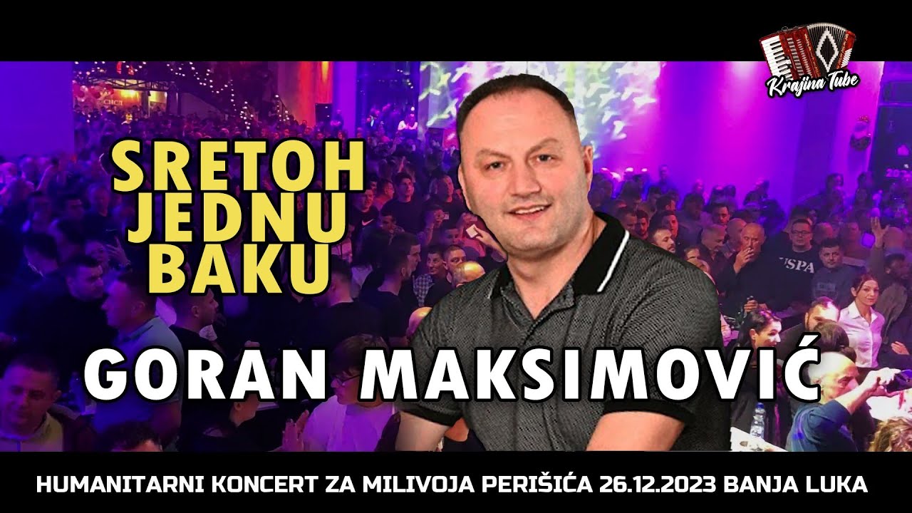 Goran Maksimović (Laste Vrbanje) i Željo - Sretoh jednu baku (Uživo 2023)