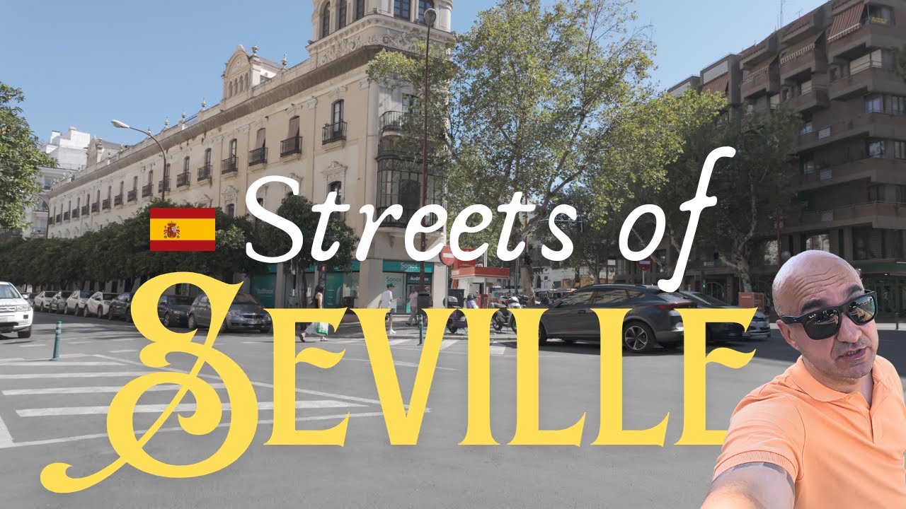 Want to Fall in Love with a City? Seville is the Answer! VP3 🇪🇸