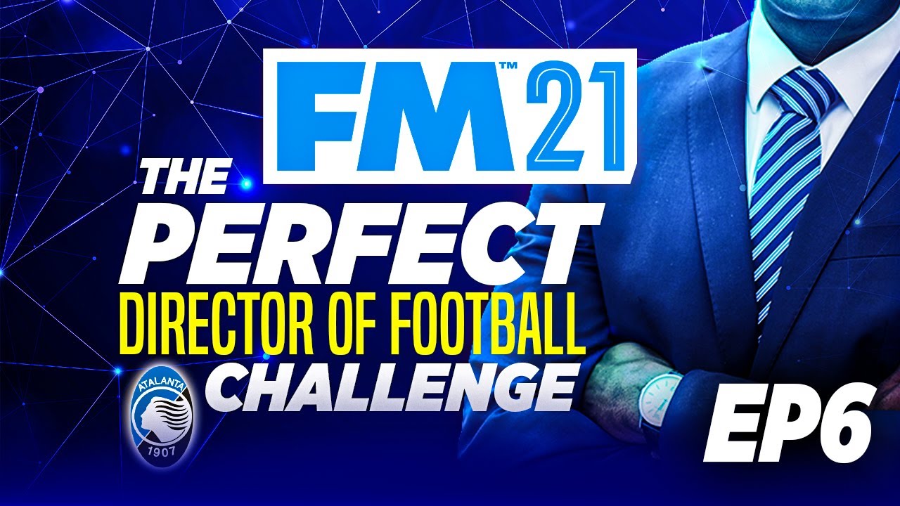 Two HUGE Striker additions | Perfect Director of Football Challenge | FM21