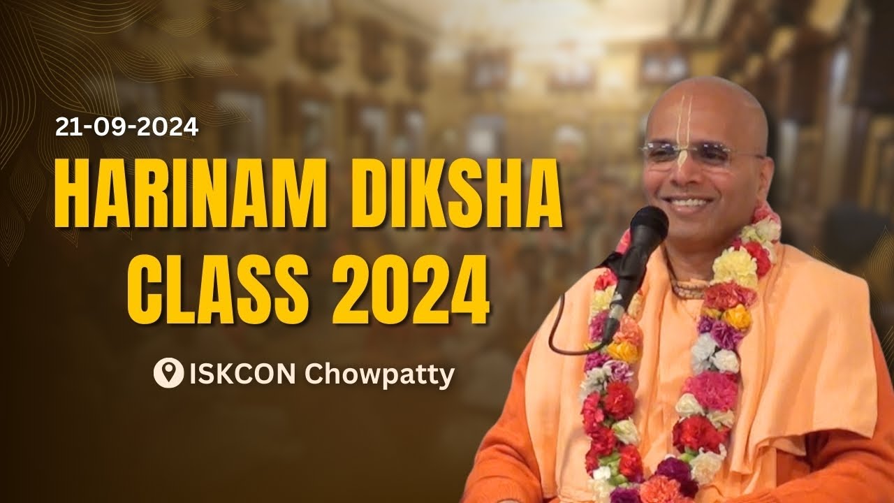 Harinam Diksha Class by HH Bhakti Rasamrita Swami Maharaj | ISKCON Chowpatty 21-10-2024