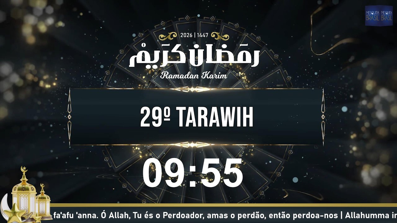 29º Tarawih | Ramadan 1447/2026