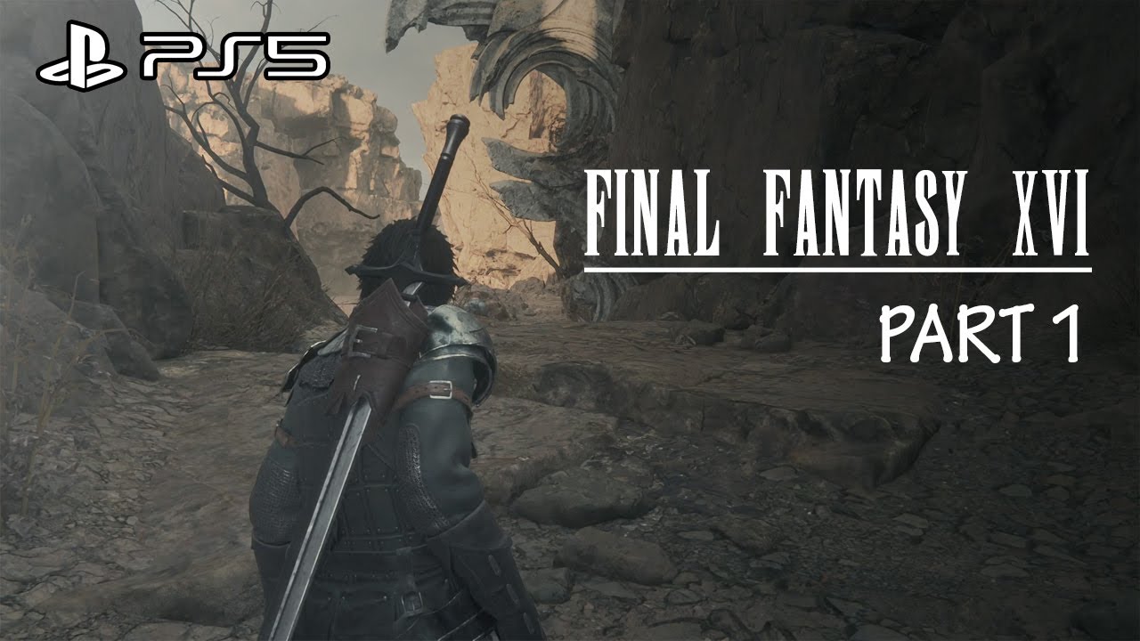 FINAL FANTASY 16 Gameplay [PS5] Indonesia - Part 1 | Petualangan Dimulai