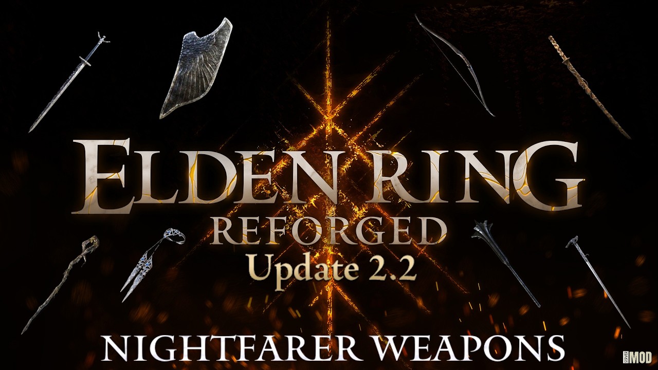 Elden Ring Reforged Update 2.2 - ALL Nightfarer / Gracebound Weapon Locations