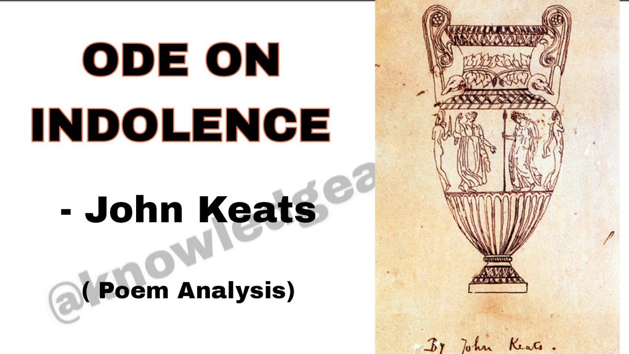 Ode on Indolence by John keats /poem analysis 