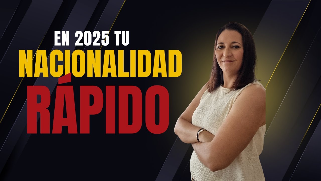 Cómo conseguir la nacionalidad española más rápido | Consejos prácticos