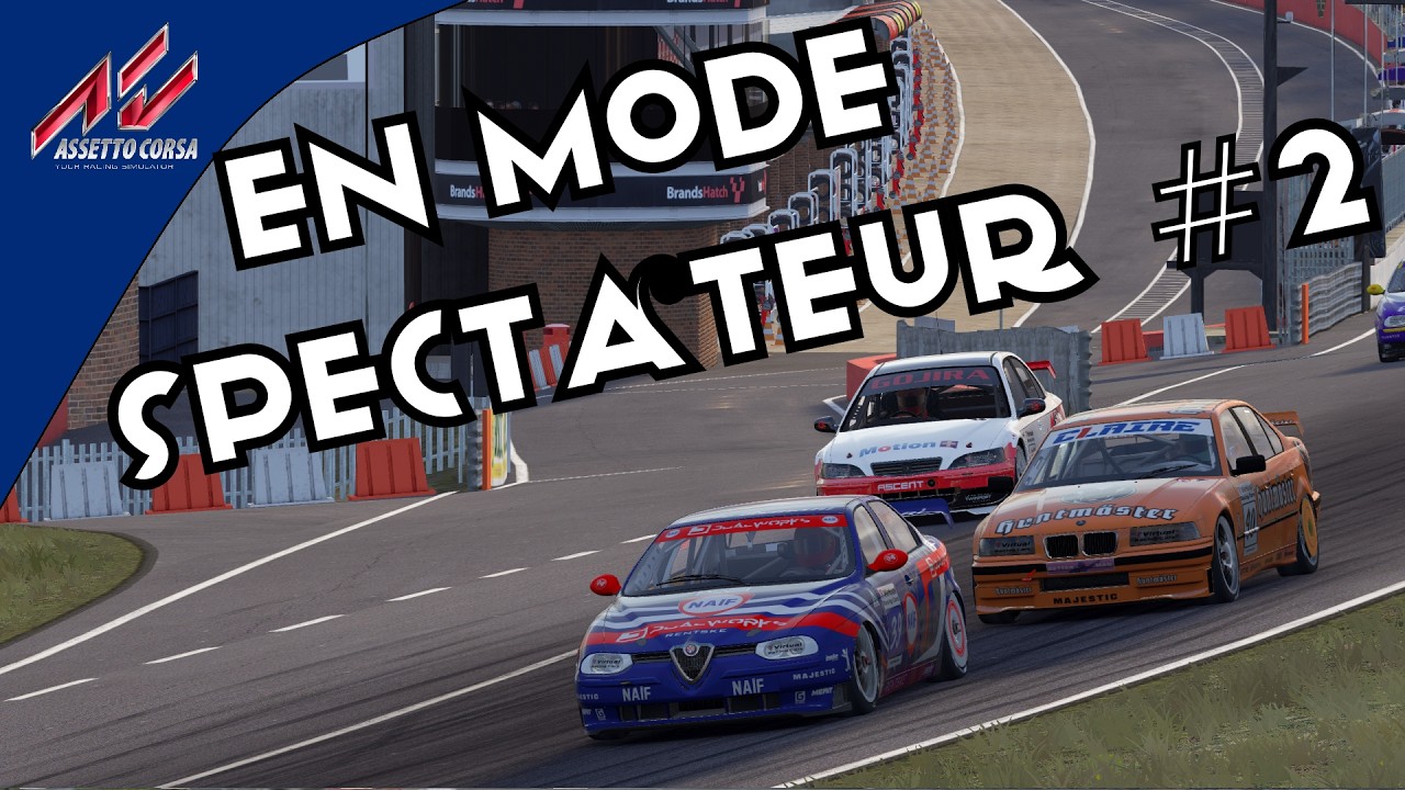 En mode spectateur #2- Assetto Corsa