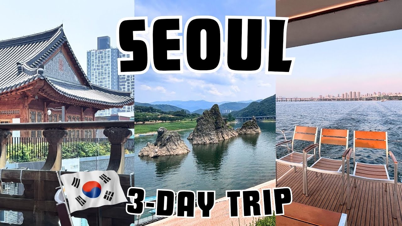 3-Day Seoul Trip
