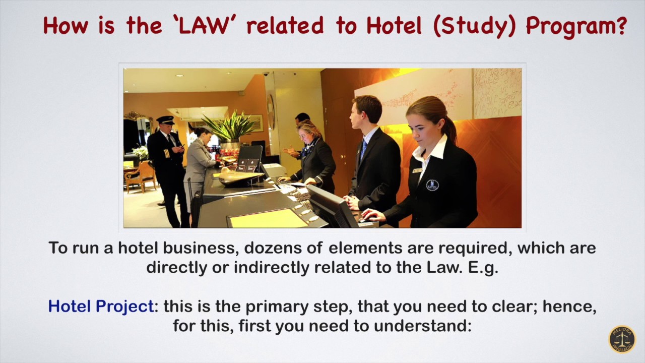 Why Law in Hotel (Study) Course?