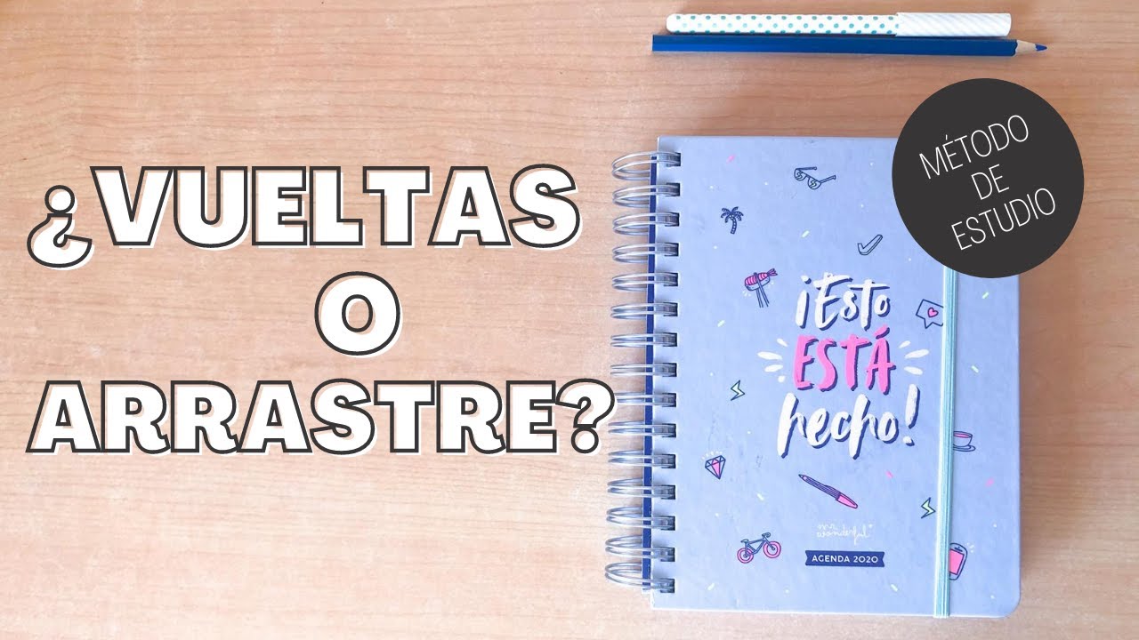 Métodos de estudio | ¿Vueltas o arrastre?