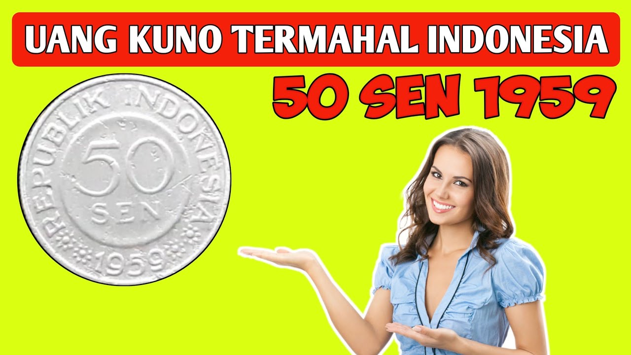 UANG KOIN KUNO TERMAHAL INDONESIA || 50 SEN TAHUN 1959 || KOIN LOGAM