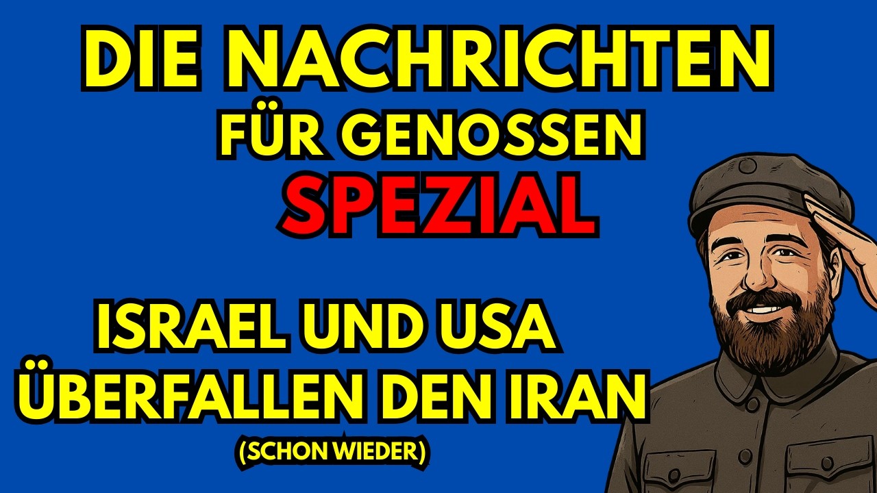Warum wird JETZT der IRAN überfallen? - Kommentiert für Genossen - NFG SPEZIAL