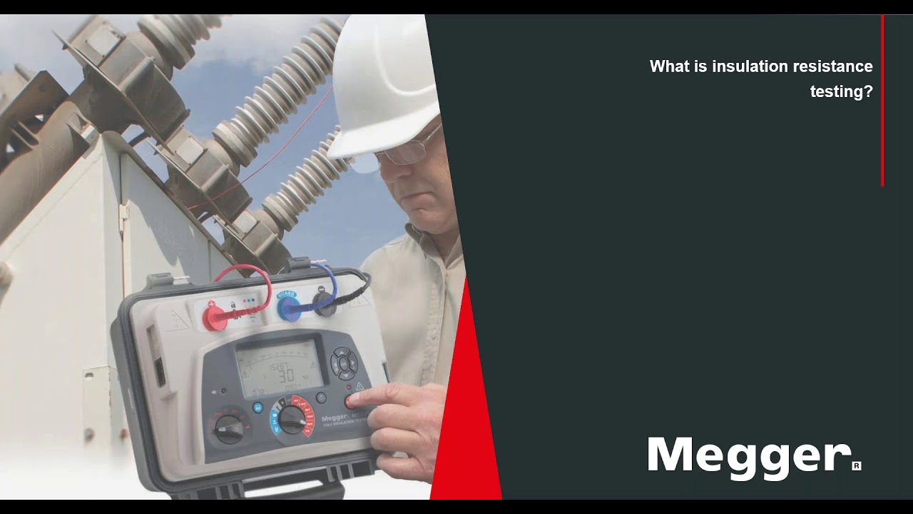 An Insight into Insulation Resistance Testing