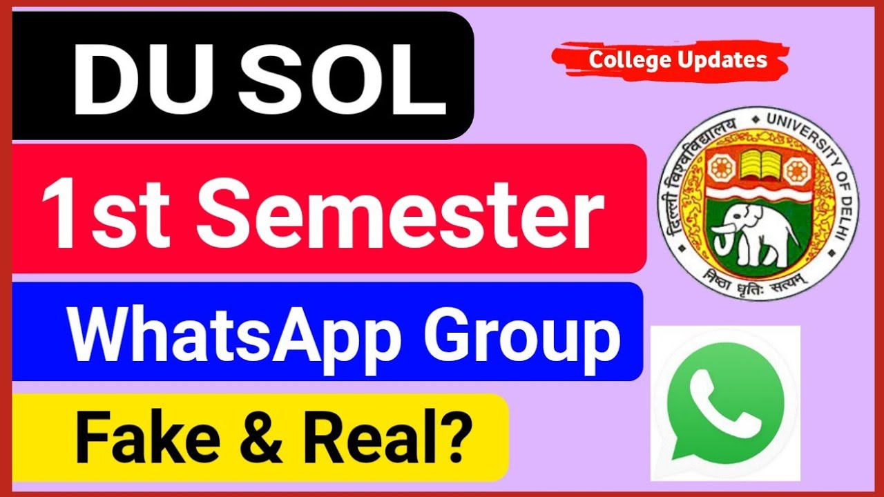 Du Sol First Semester WhatsApp Group | SOL 1st Semester Official WhatsApp Group hota hai?