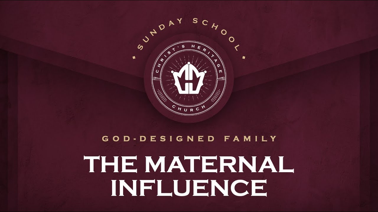 #13 - The Maternal Influence [God-Designed Family] by Ptr Xley Miguel