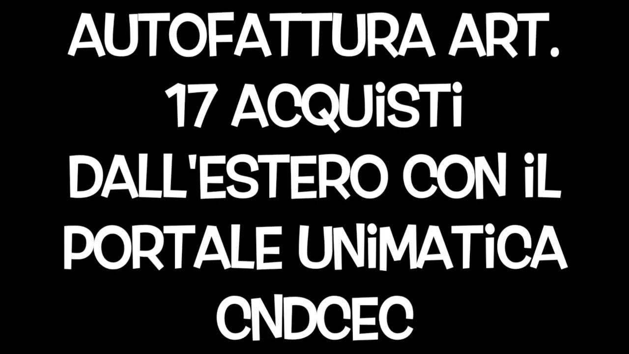 Autofattura per acquisti dall'estero in riverse charge