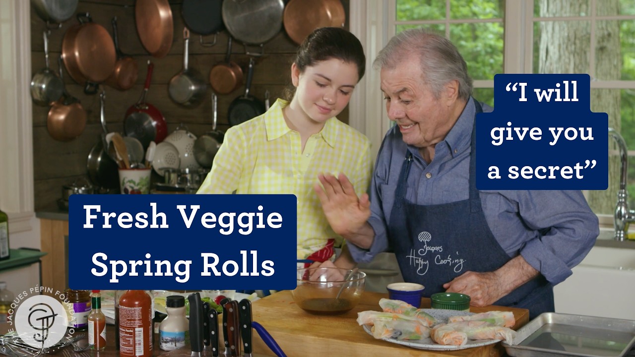 Jacques P&eacute;pin's Quick Fresh Veggie Spring Rolls