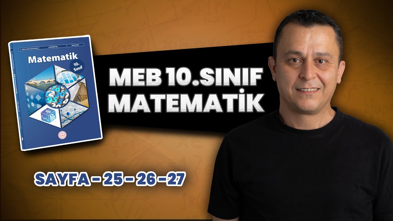 10. sınıf | meb matematik ders kitabı | sayfa 25-26-27