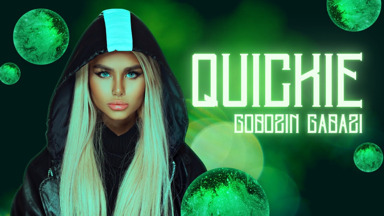 Quickie - Gobozin Gabazi
