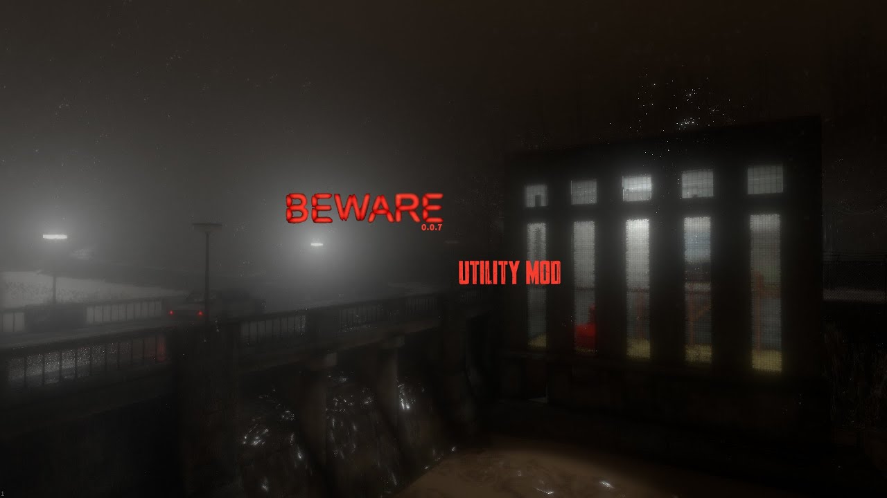 BEWARE 