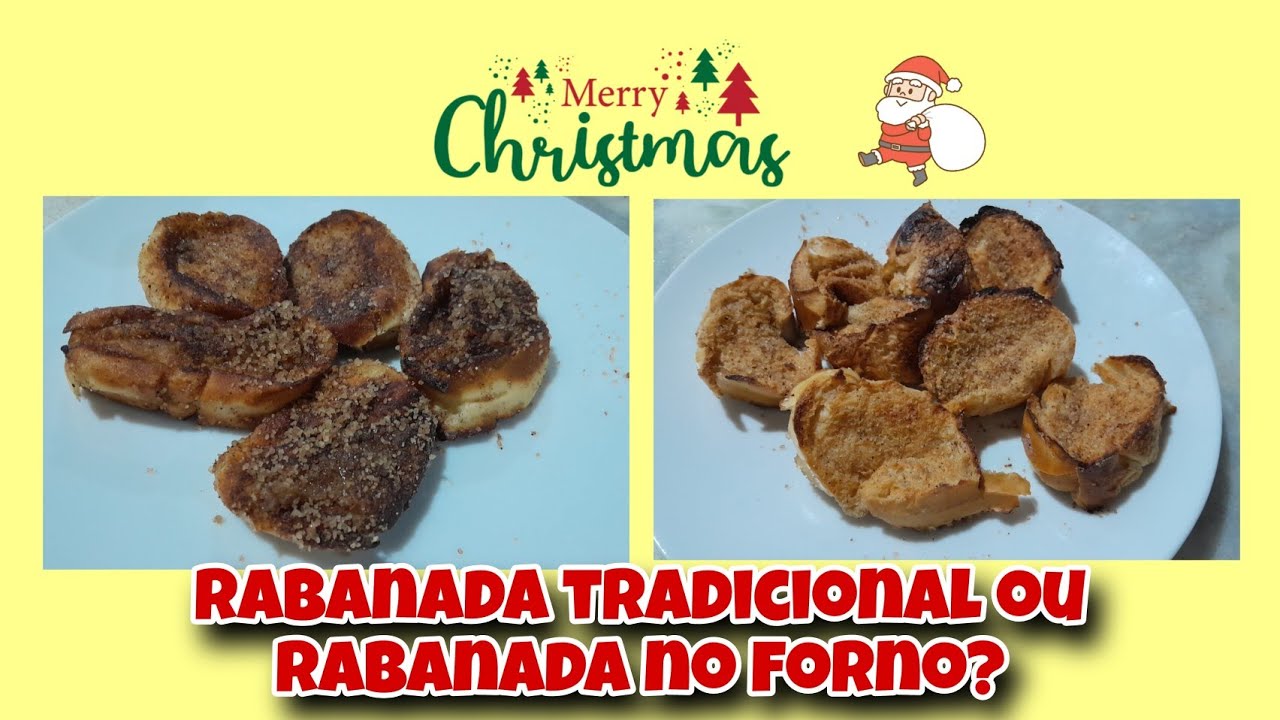 RECEITA DE NATAL🎅🎄✨️ : RABANADA SEM OVOS TRADICIONAL E NO FORNO,  QUAL A MELHOR? / Rafaela assis