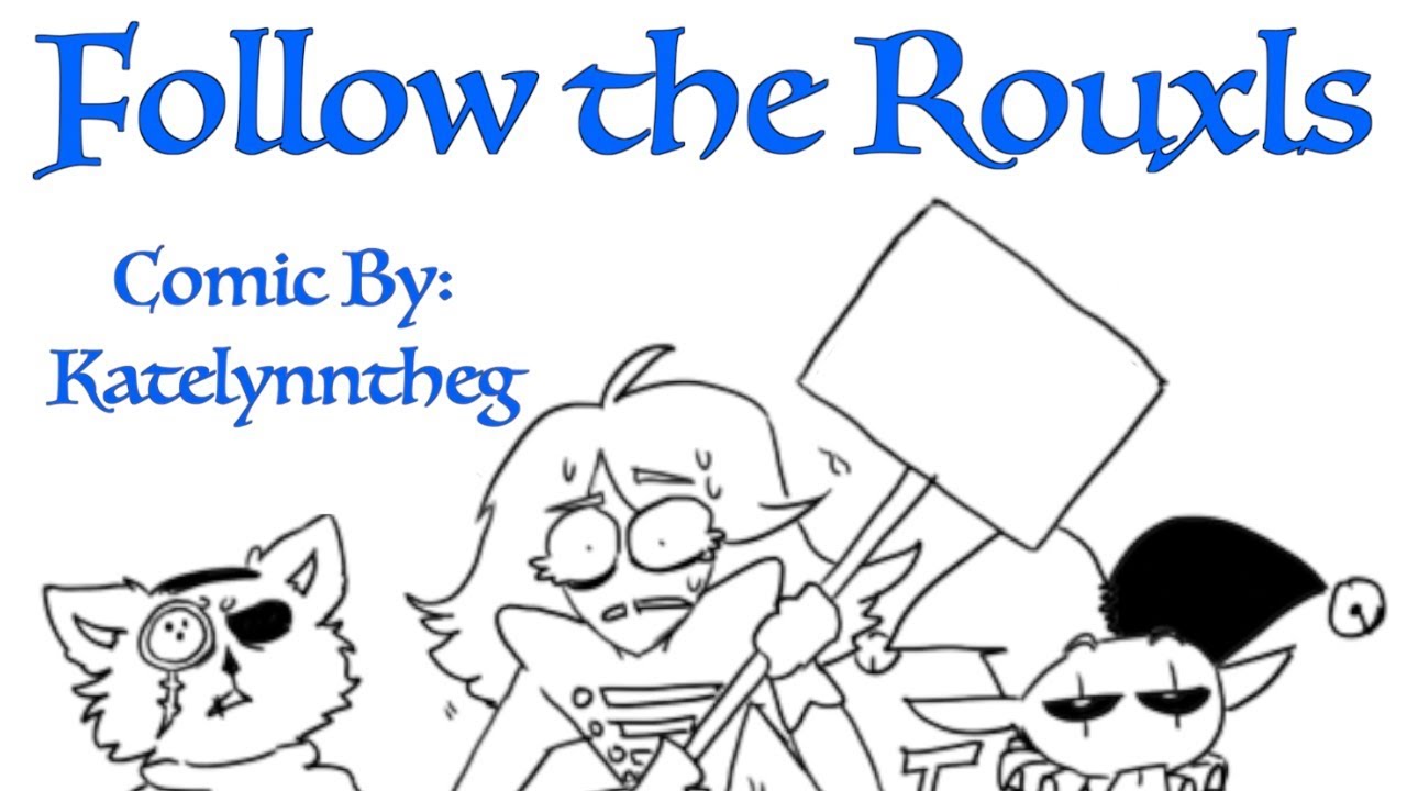 Follow the Rouxls | Deltarune Comic Dub