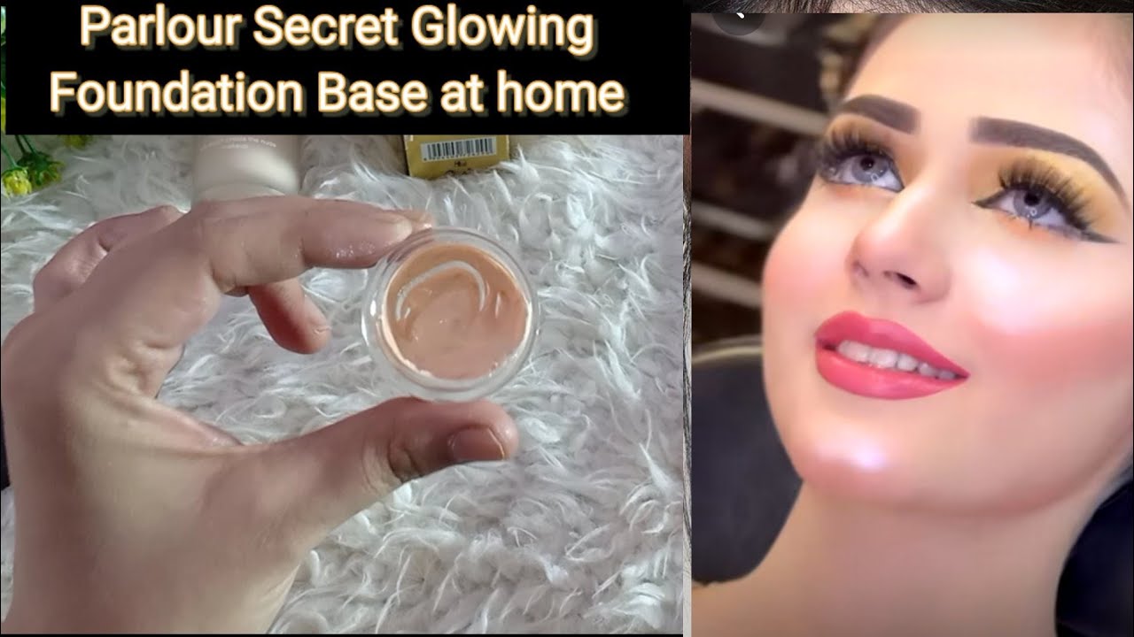 Parlour Secret Glowing Foundation Base at home😲| Shine like a Star 🌟 in every occasion 😌💯