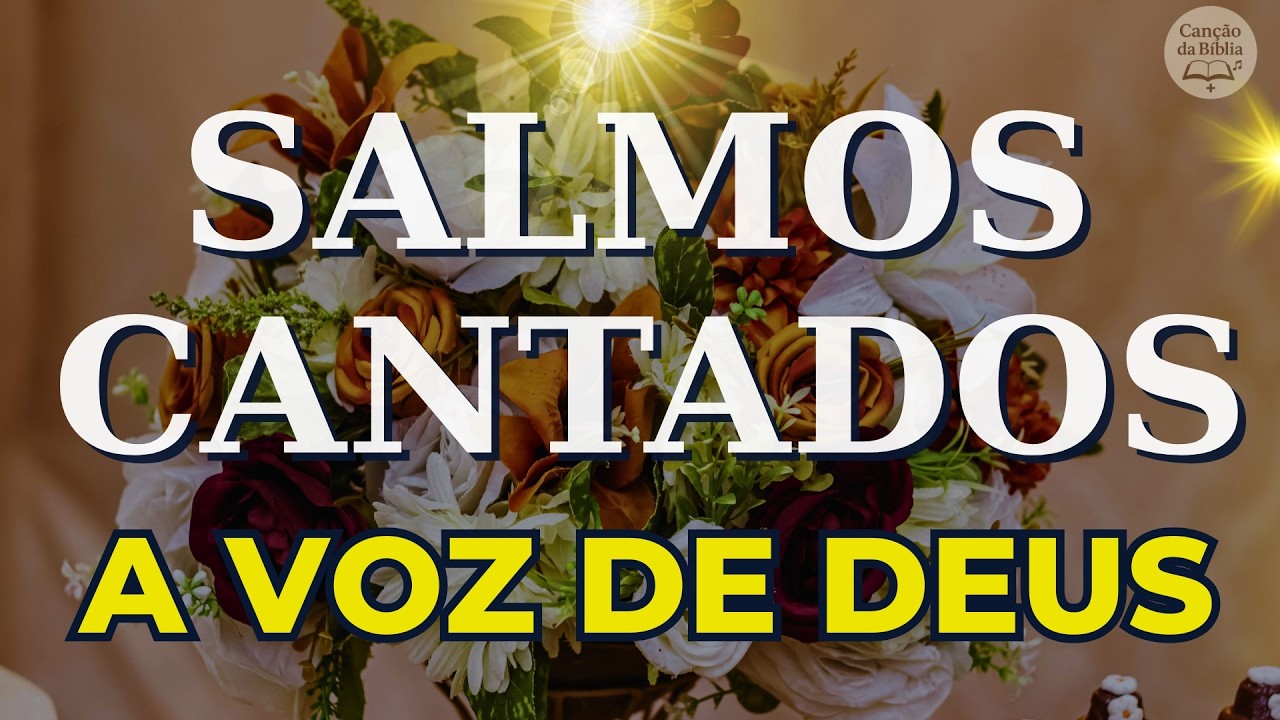 🎵 1 Hora de Salmos Cantados 2026 | Quando Deus Sussurra Paz à Sua Alma