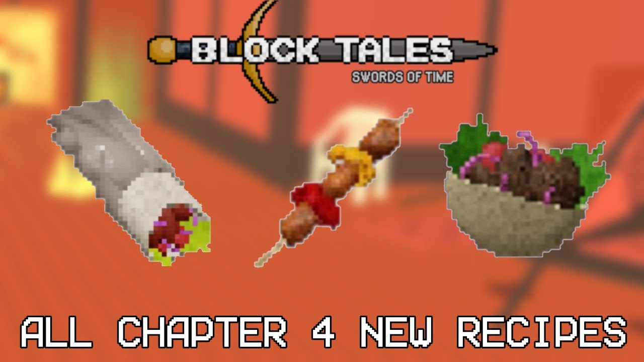 Block tales (demo 4) — All new chapter 4 recipes
