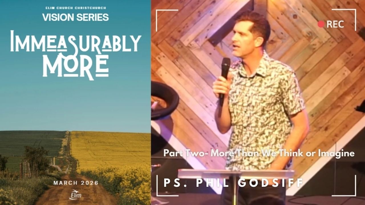 God Is Able To Do More Than We Think Or Imagine: -Ps. Phil Godsiff