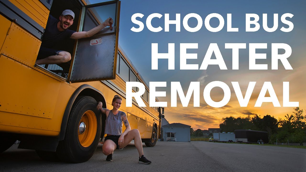 EP03 - School Bus Conversion | Demolition | Floor Heater Removal
