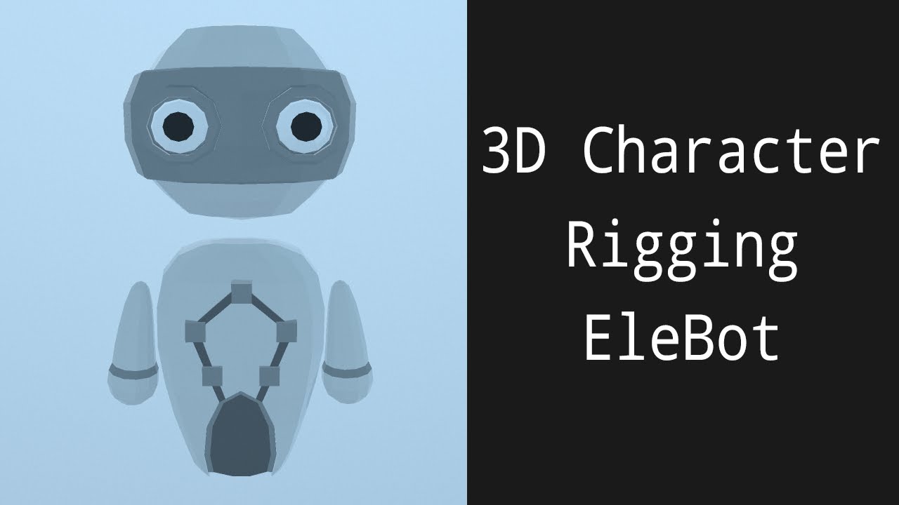 3D Character Rigg   Elebot