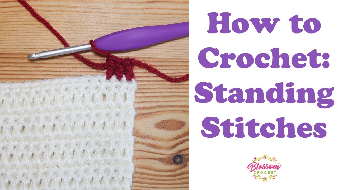 Crochet Tips: Standing Stitches (pattern reading / colour changes)