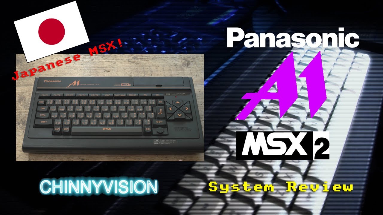 ChinnyVision - Эп. 475 - Обзор системы Panasonic MSX2 FS A1