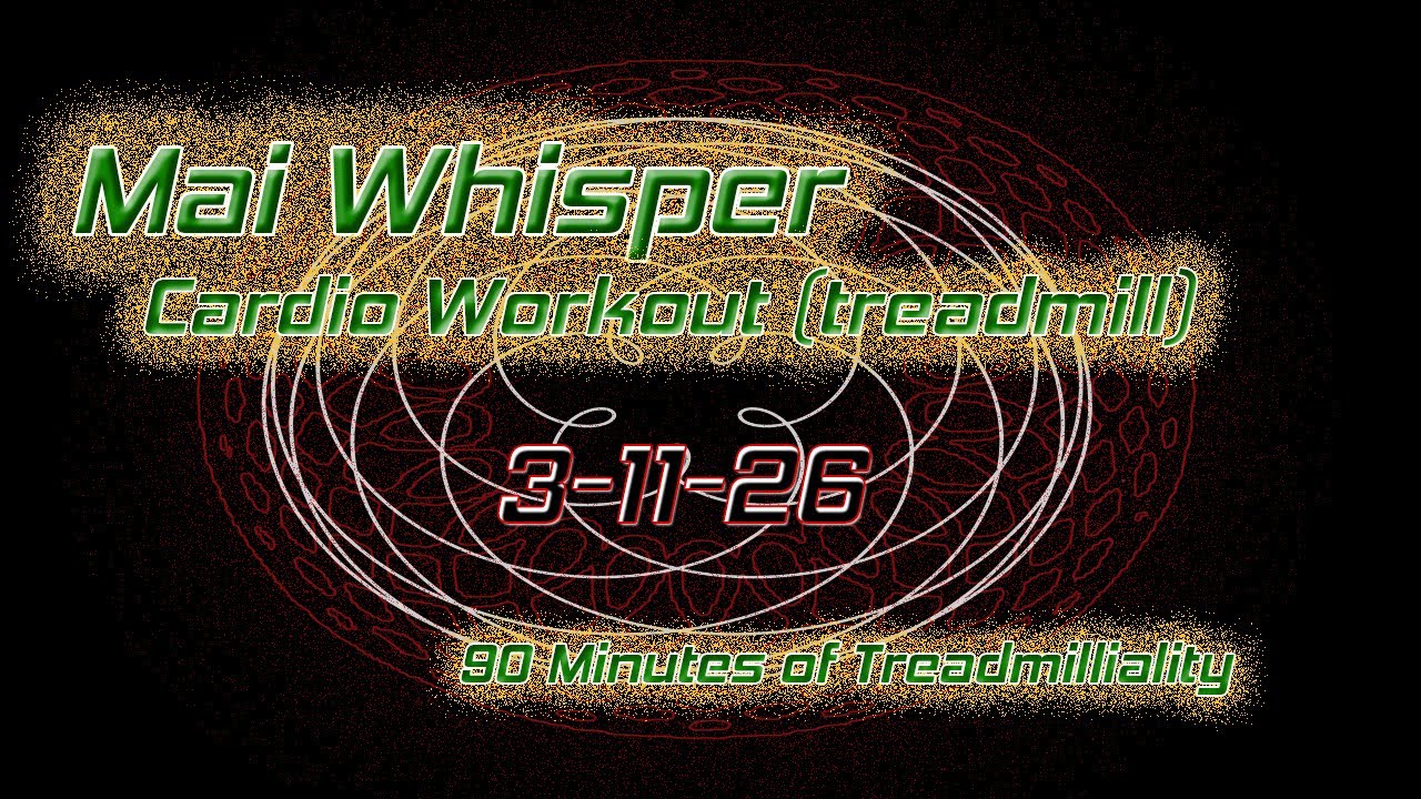 90 Minutes on the Treadmill Babbling Away