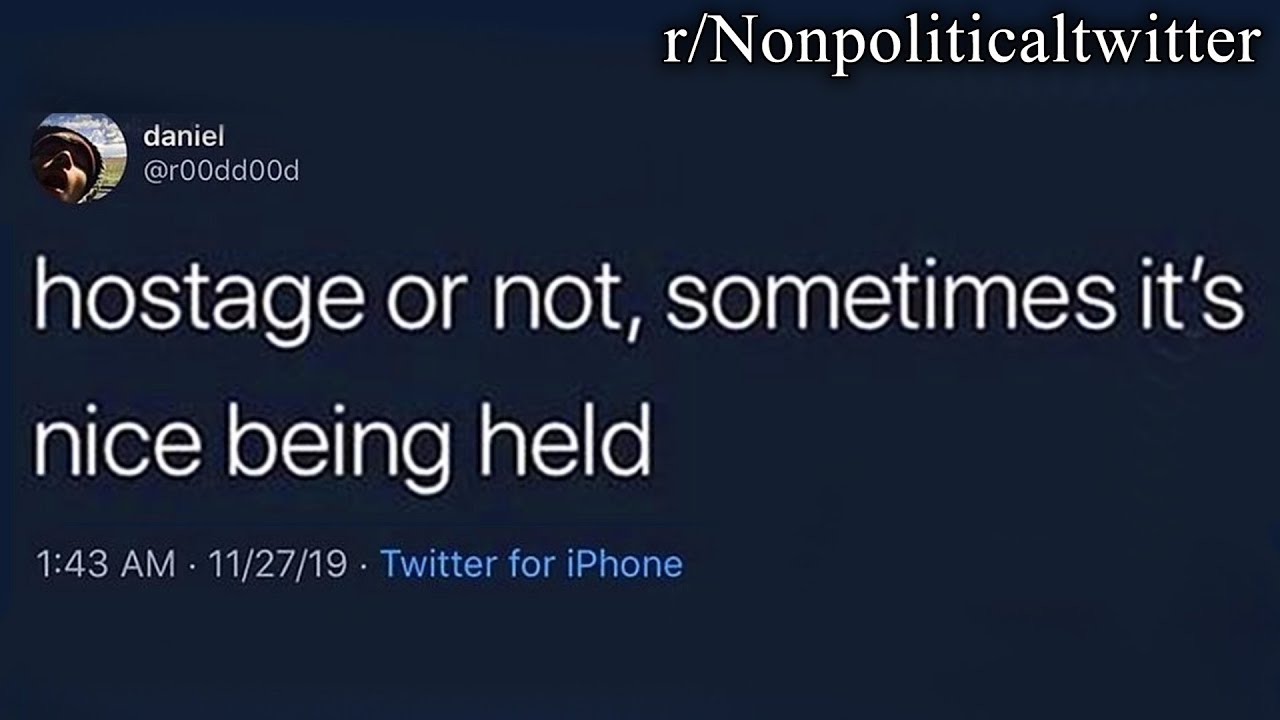 r/NonPoliticalTwitter | click to be held