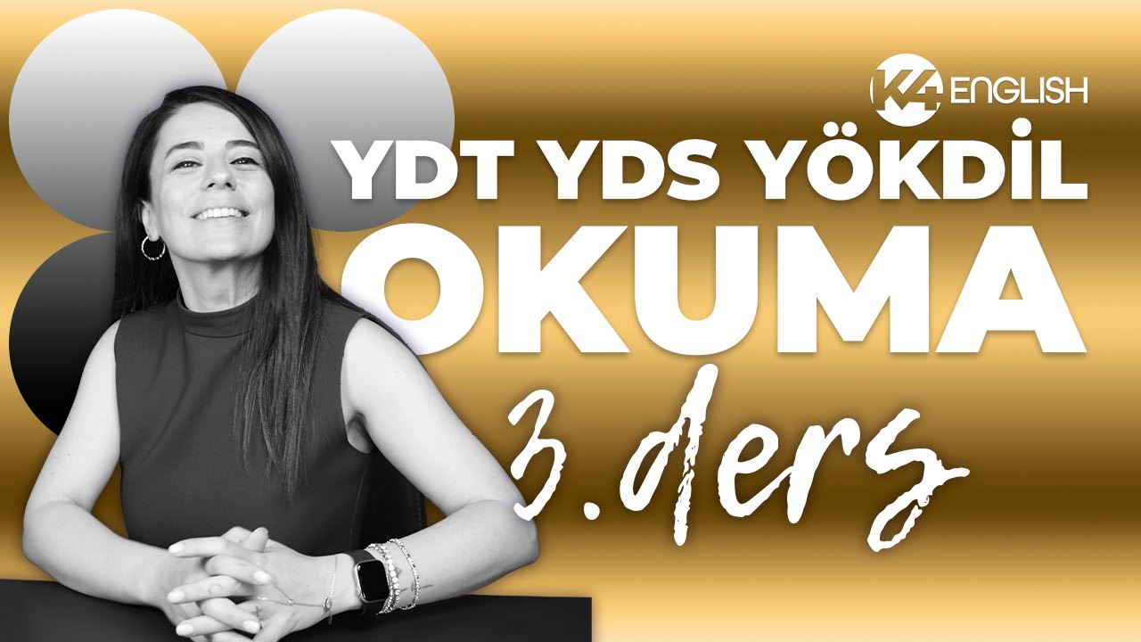 Paragraf Analizi ve Çeviriyle Okumanı Geliştir 3 🚀  YDS/ YÖKDİL/ YDT Okuma Rehberi