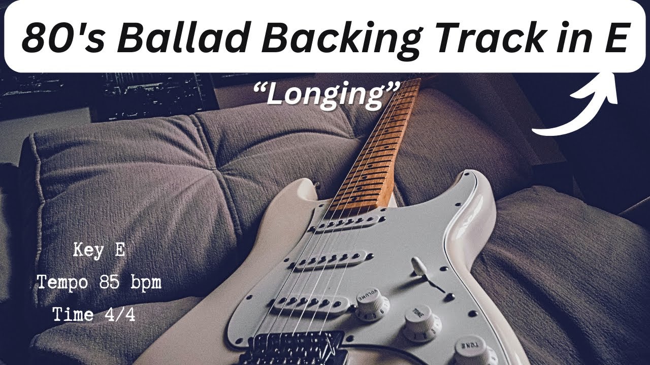 80s Ballad Backing Track E Major | Free Instrumental | Guitar