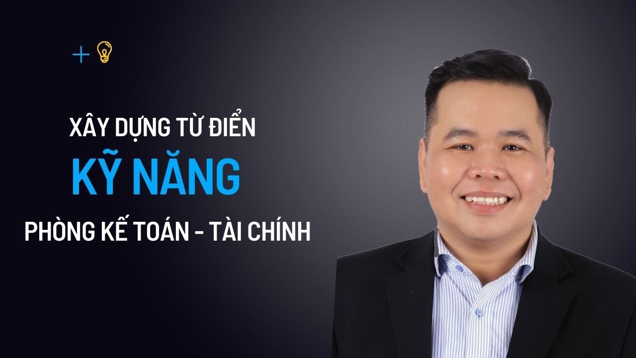 Từ điển kỹ năng của một CFO thành công