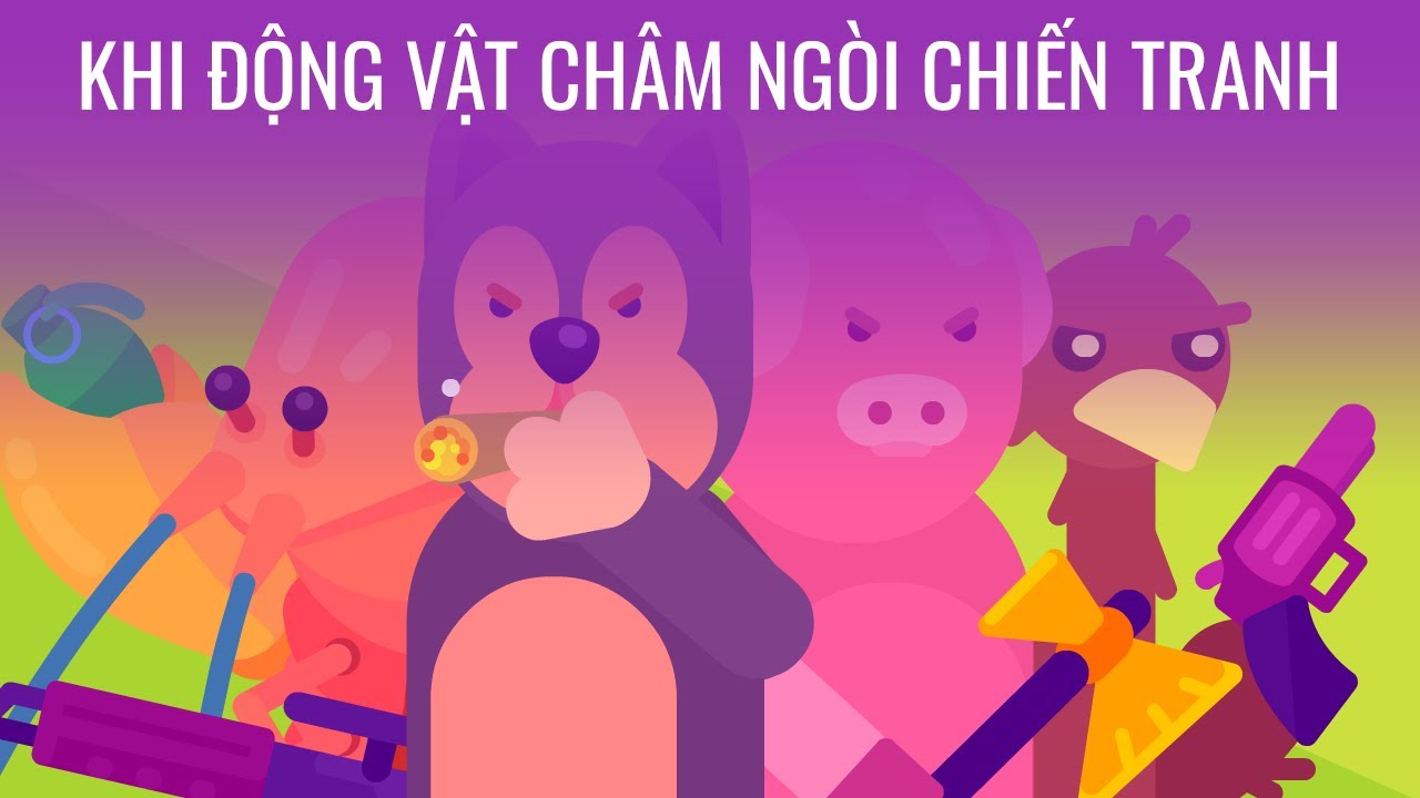 Khi động vật châm ngòi chiến tranh