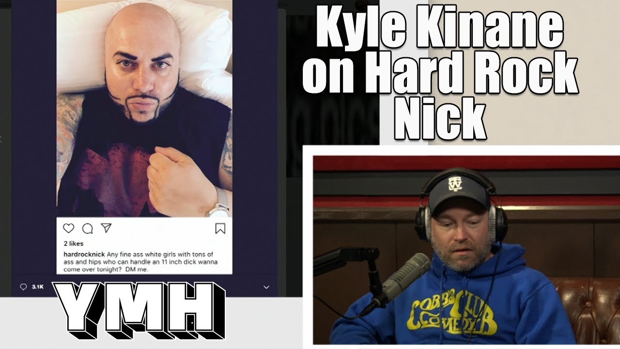 Kyle Kinane on Hard Rock Nick - YMH Highlight