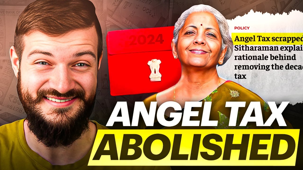 Indian Startup News 219: Angel Tax Abolished in Indian Budget 2024, Favourable LTCG on Shares