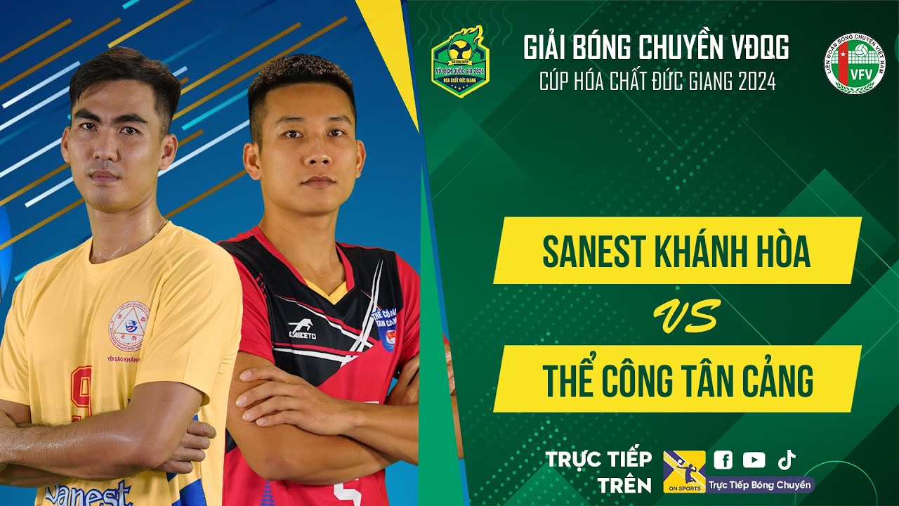🔴Full HD | SANEST KHÁNH HÒA vs THỂ CÔNG TÂN CẢNG | Giải bóng chuyền VĐQG cúp HCĐG 2024
