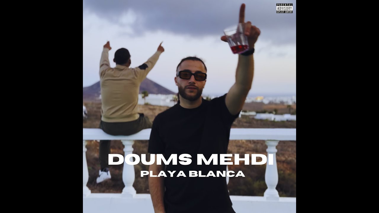 DOUMS MEHDI  -  PLAYA BLANCA