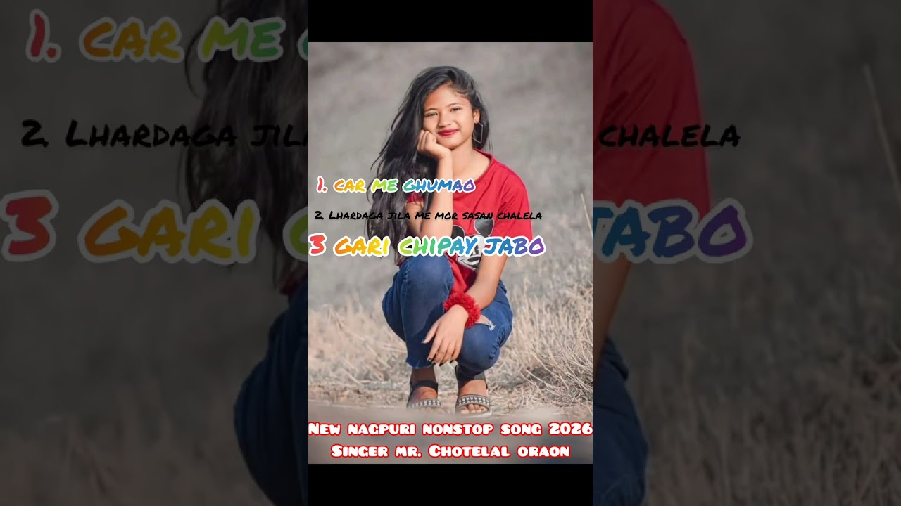 New nagpuri  songs 2026 Singer mr. Chotelal oraon #mailakisku #mailakisku 2026