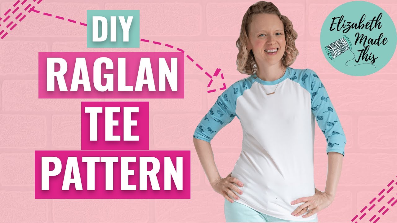 DIY Raglan Tee Pattern