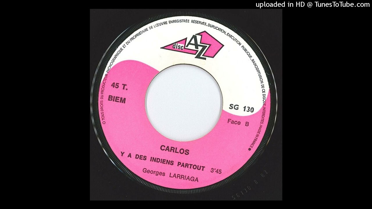Carlos-Il y a des indiens partout (Face 2)(1969)