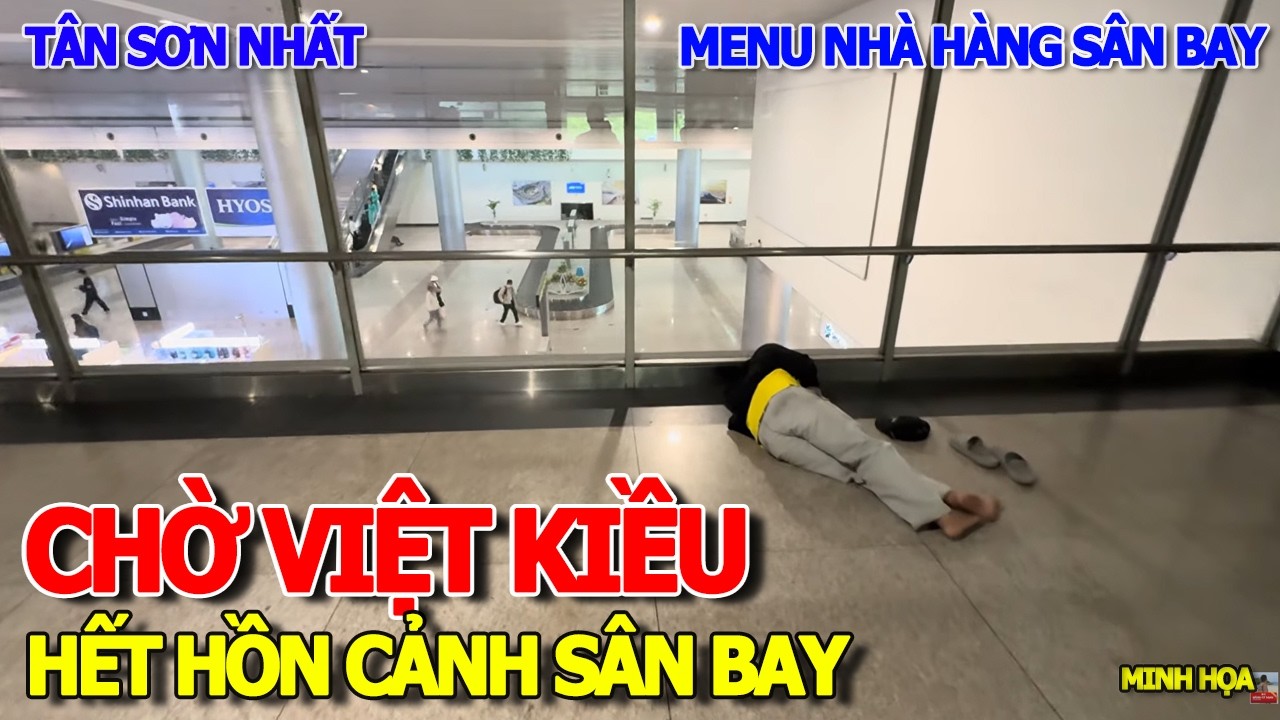 HẾT HỒN S&Acirc;N BAY T&Acirc;N SƠN NHẤT S&Agrave;I G&Ograve;N - ĐỨNG H&Igrave;NH NH&Igrave;N MENU PHỞ B&Ograve; & GI&Aacute; M&Oacute;N ĂN NH&Agrave; H&Agrave;NG PHI TRƯỜNG
