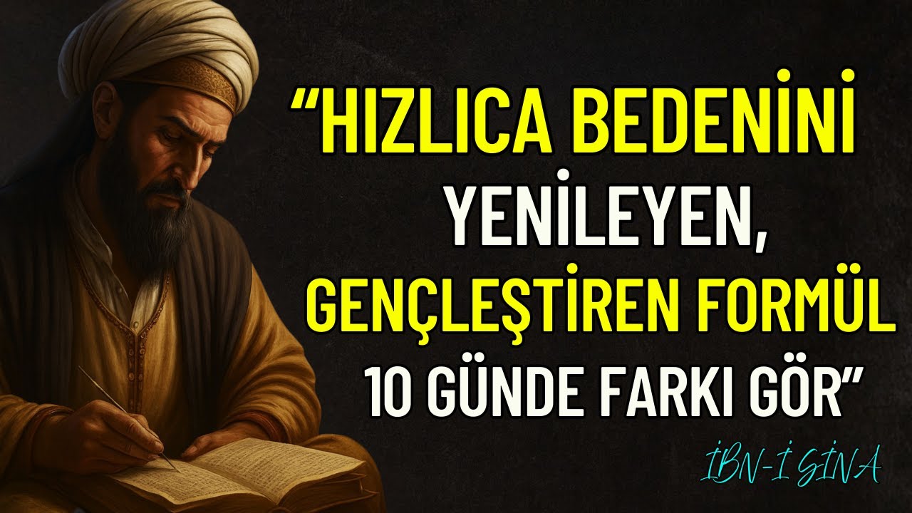 İbni Sina’dan Yaşın Kaç Olursa Olsun Bedenini Yenileyen İnanılmaz Tavsiyeler