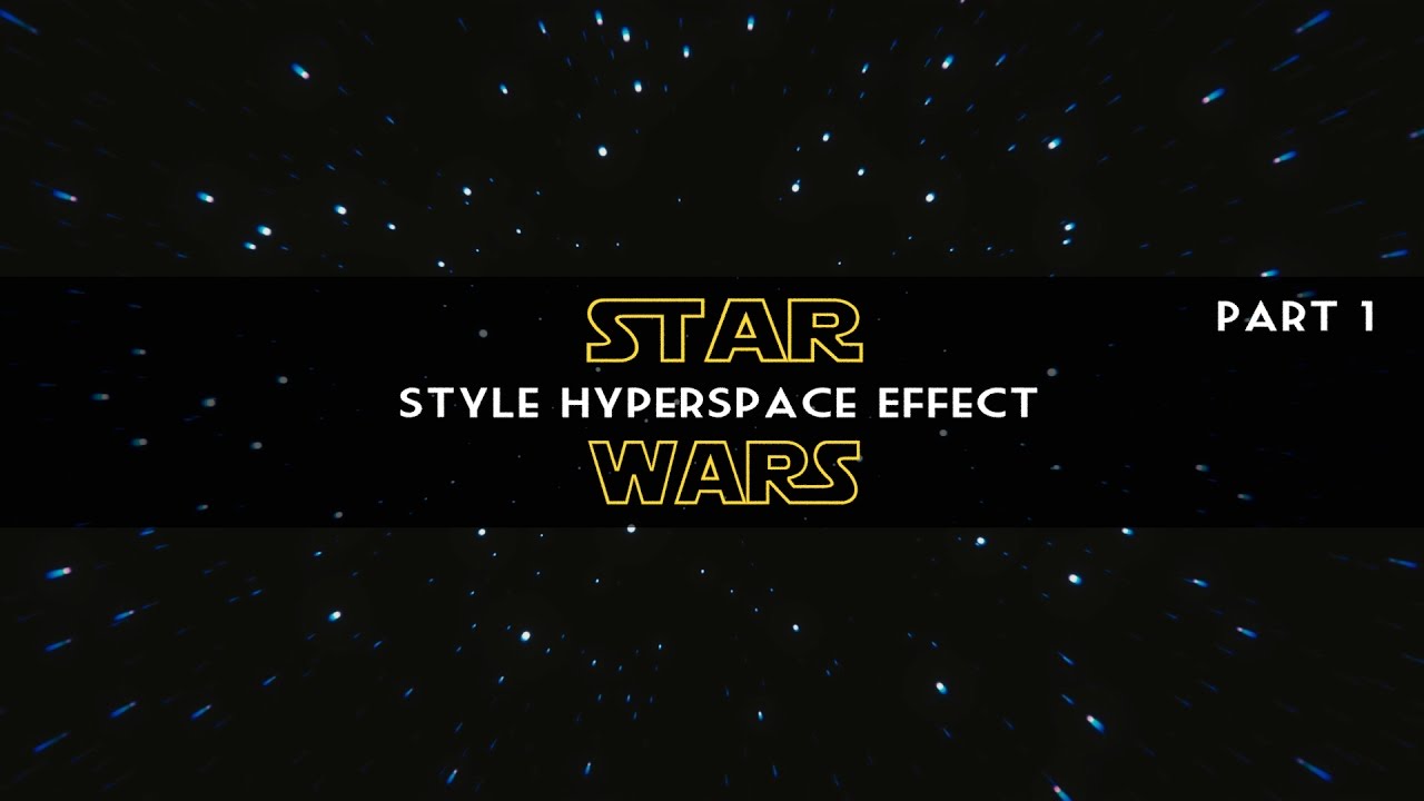 Blender Tutorial: Star Wars Style Hyperspace Jump VFX (Part 1/3)